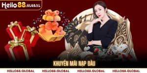 Khuyến Mãi Nạp Đầu Siêu Khủng Cho Thành Viên Mới Tại Hello88